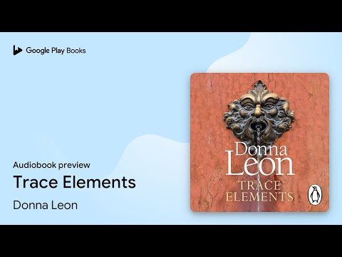 Trace Elements by Donna Leon · Audiobook preview