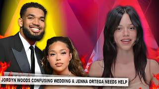 Jordyn Woods' CONFUSING Celeb Filled Wedding and Jenna Ortega's SHOCKING New Look Causes CONCERN
