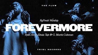Forevermore by ReFRESH Worship