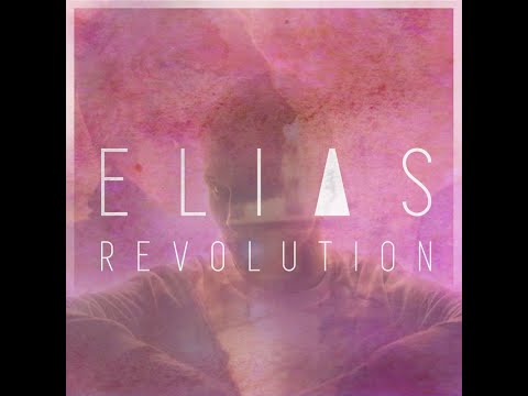 1 HOUR OF ELIAS'S "REVOULUTION"