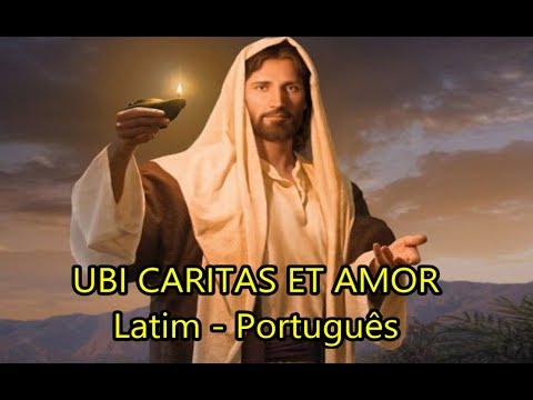 Ubi Caritas et Amor - LEGENDADO PT/BR
