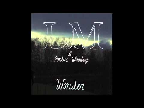Little Majorette & Pontus Winnberg - Wonder