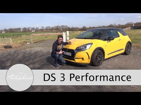 2017 DS3 Performance Test / 208 PS mit französischem Flair - Autophorie