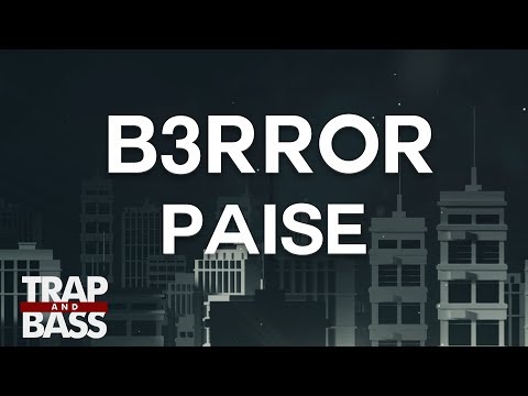 B3RROR - Paise