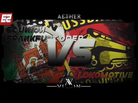 FC UNION gegen FC LOKOMOTIVE E2