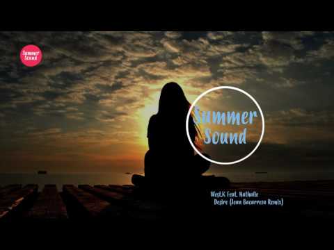 West K Feat  Nathalie   Desire Jean Bacarreza Remix