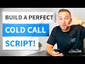How to Write a Cold Call Script (STEP BY STEP)