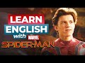 Learn English with Movies | SPIDER-MAN: No Way Home