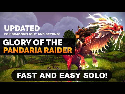 Glory of the Pandaria Raider Solo | Fast and Easy Guide! *UPDATED*