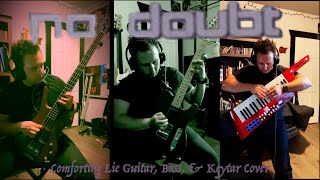 No Doubt - Comforting Lie Cover (All Instruments)