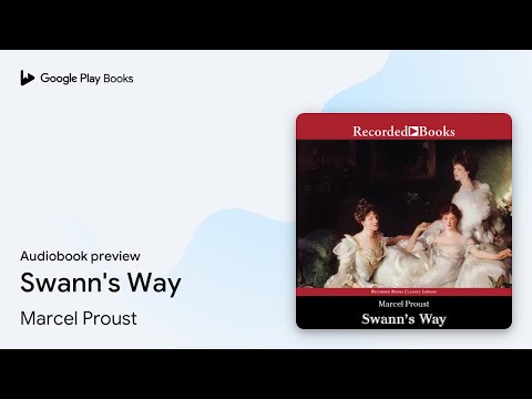 Swann's Way by Marcel Proust · Audiobook preview