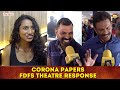 Corona Papers FDFS Theatre Response | Priyadarshan | Shane Nigam | Shine Tom Chacko | Sidhique