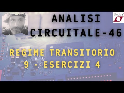 Analisi circuitale 46 - Regime transitorio - 9 esercizi 4