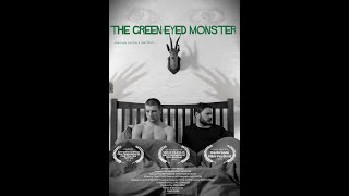 The Green Eyed Monster