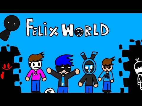 Welcome to FelixWorld!