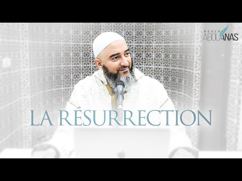 4) LA RÉSURRECTION - NADER ABOU ANAS