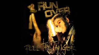 RUNOVER - 06 Nowhere (Feel The Anger)