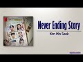 Kim Min Seok – Never Ending Story [A Time Called You OST] [Rom|Eng Lyric]