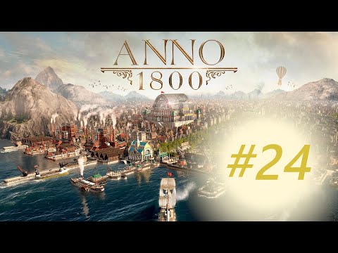 Anno 1800 Expert DLC - EP 24 Artic life got you down?  Build Airships!