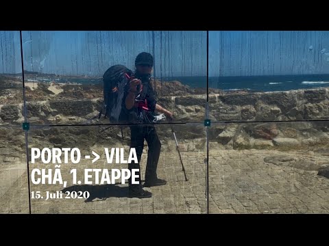 Jakobsweg 🥾 Teil 1 von 15 * Portugal, Küstenweg, Caminho Portugues, Portuguese Way of St. James