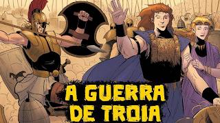 A Guerra de Troia: A Maior Saga da Mitologia Grega - A Ilíada de Homero