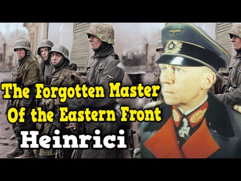 The Battles of Gotthard Heinrici | The Best Defensive General of the Wehrmacht