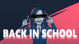 Back in School [Animated Meme]