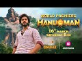 Hanu-Man | World Premiere | Tonight | 8PM | Colors Cineplex & JioCinema | Prasanth Varma | Teja S