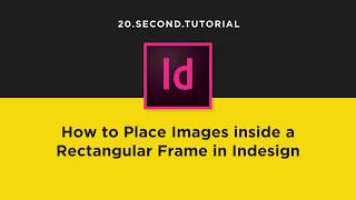 Add an image in Indesign | Adobe InDesign Tutorial #3