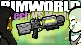 Legendary. Damaging. Penetrating. | Rimworld: Tech VS Magic #10