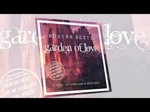 Modern Boots - Garden Of Love (The Second Album 2020)