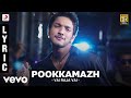 Vai Raja Vai Pookkamazh Lyric Gautham Karthik Priya Anand