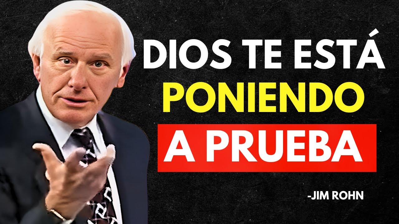 ANTES DE QUE DIOS TE USE, TE PONDRÁ ESTAS 7 PRUEBAS - Jim Rohn Discurso Motivacional