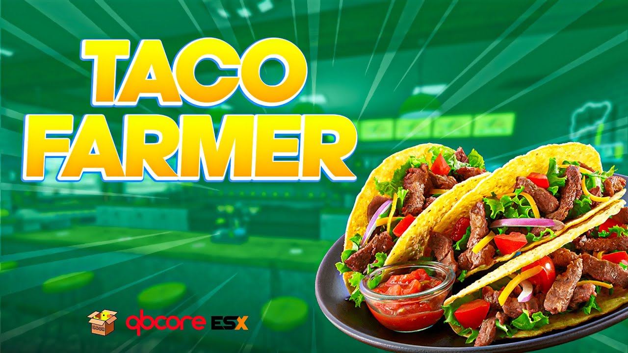 [PAID] [QB/QBox/ESX] Taco Farmer Job | Advanced Taco Farmer 2025 thumbnail 2