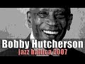 I Thought About You - Bobby Hutcherson, Joey DeFrancesco "Organic Vibes" / JazzBaltica 2007