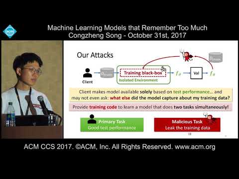 ACM CCS 2017 - Machine Learning Models that Remember Too Much - Congzheng Song