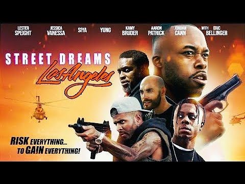 Best Action Movie Street Dreams Los Angeles Full HD