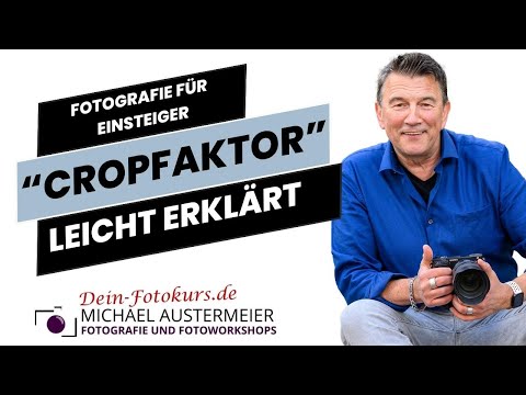 Der Cropfaktor - Das Wesentliche einfach erklärt :-)