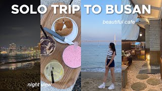 Solo trip to Busan, South Korea’s aesthetic seaside city 🇰🇷🌊☀️