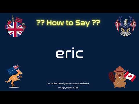 🗣️🌍 How to Pronounce eric? (CORRECTLY) | Pronunciation Planet