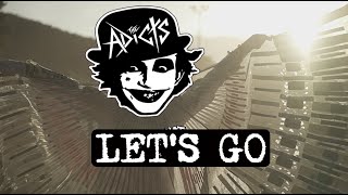 THE ADICTS - LET&#39;S GO - LIVE AT  IT&#39;S NOT DEAD FESTIVAL 2017