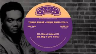 B1. Shout (About It) - [Young Pulse Remix]
