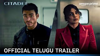 Citadel – Official Telugu Trailer