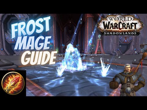 Frost Mage PvE Guide For Shadowlands 9.0.2 || How To Mage