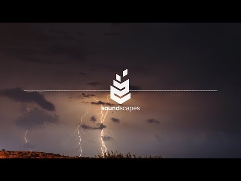 Thunderstorm Sounds Ultimate Relaxation [a One Hour Thunderstorm Experience by SoundScapes]
