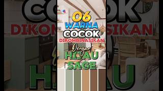Download lagu 06 WARNA COCOK DIKOMBINASIKAN DENGAN HIJAU SAGE #warnacatrumah #dindingrumah  #cat2024 mp3