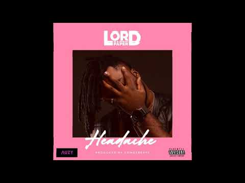 Lord Paper - Headache