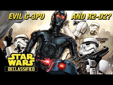 The Evil C-3PO and R2-D2: Darth Vader's New Droids | Star Wars Declassified