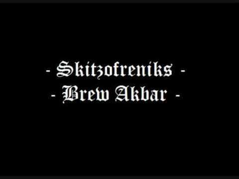 Skitzofreniks - Brew Akbar Ft. Louis Logic & XL