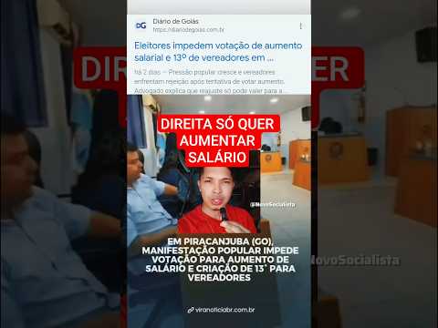 VEREADORES DE PIRACANJUBA GOIÁS QUEREM SÓ MAMAR NO ESTADO MAS O POVO NÃO DEIXOU | DIREITA E CENTRÃO